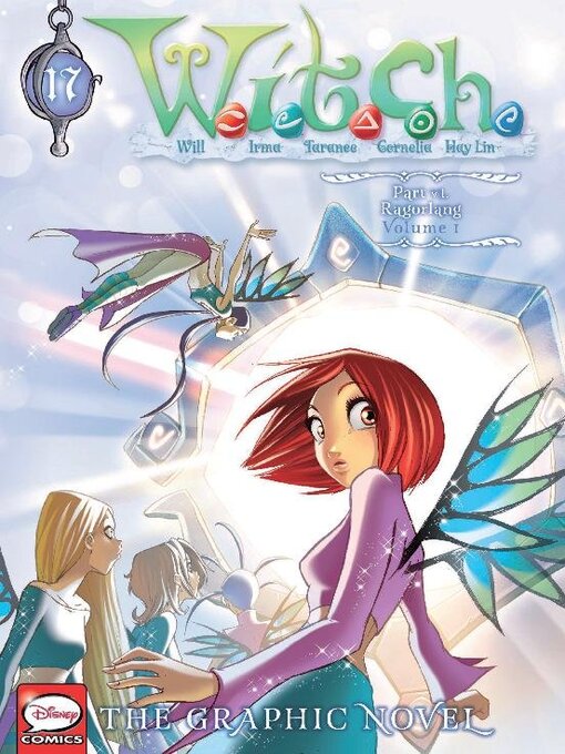 Title details for W.I.T.C.H., Part VI, Volume 1 by Disney Book Group, LLC - Available